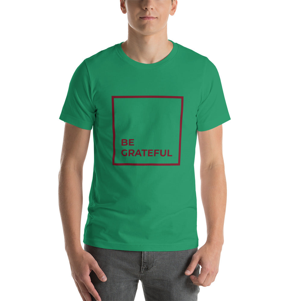 Be Grateful T-Shirt