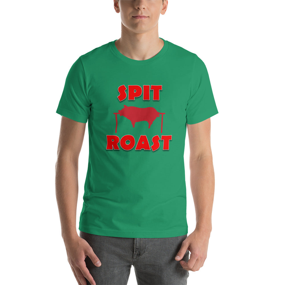 SPIT ROAST T-Shirt