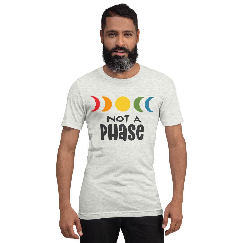 Not A Phase T-Shirt
