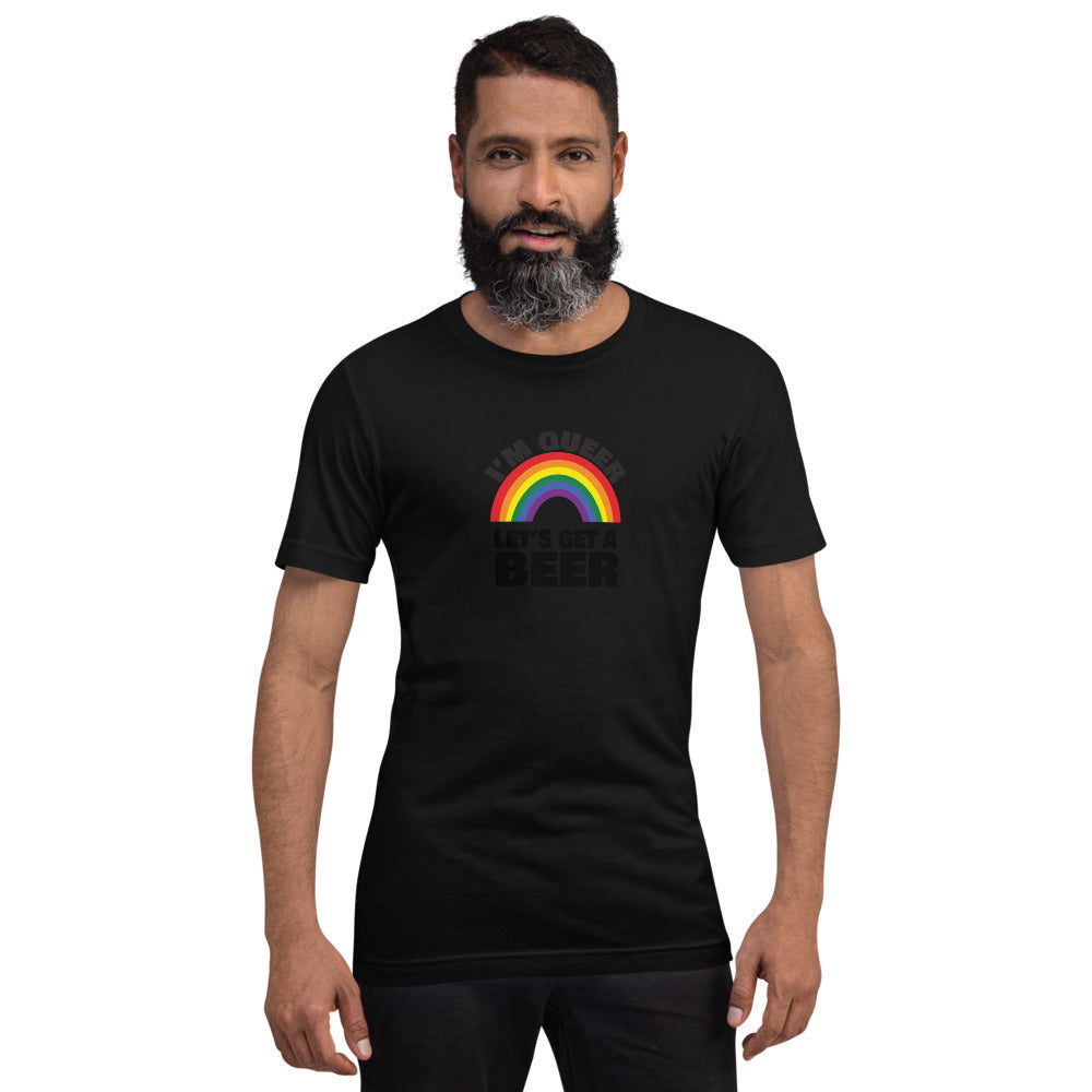 I'm Queer Let's Get A Beer T-Shirt