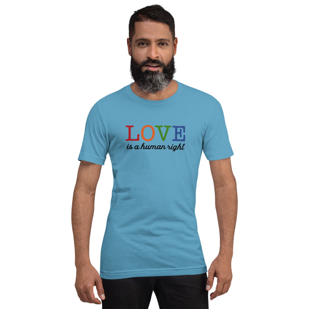 Love Is A Human Right T-Shirt