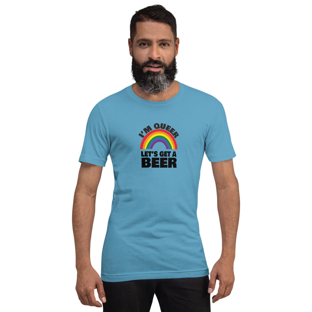 I'm Queer Let's Get A Beer T-Shirt