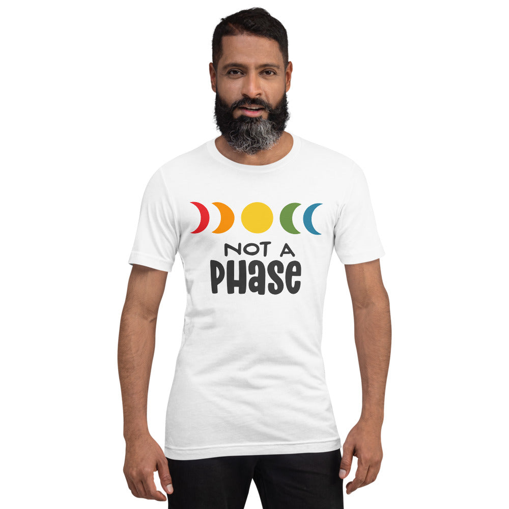Not A Phase T-Shirt
